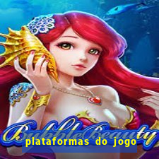 plataformas do jogo do tigre